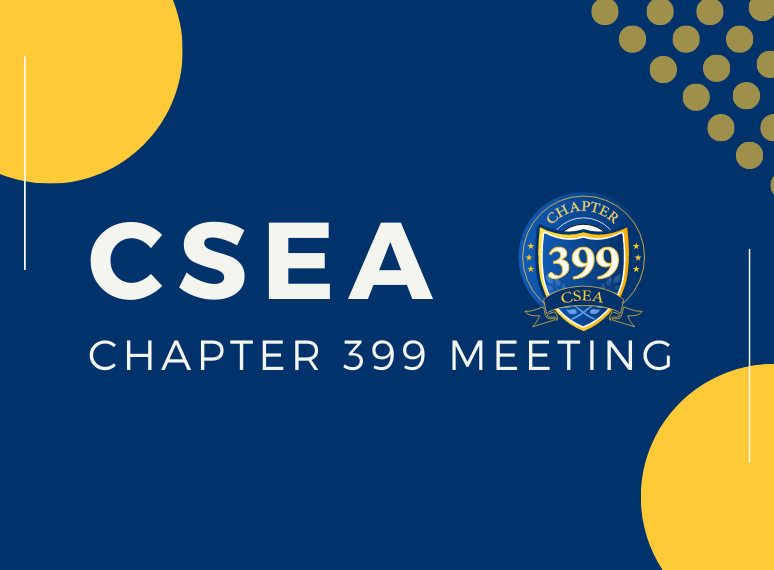 CSEA Chapter 399 Meeting