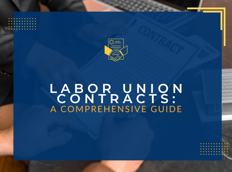 Labor Union Contracts